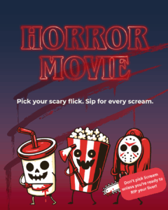 Horror Movie drinking game promotional poster featuring three cartoon characters with skull faces - a drink cup with straw, popcorn bucket, and figure wearing a hockey mask - on a dark blue and red background. Text reads 'HORROR MOVIE - Pick your scary flick. Sip for every scream.' with a warning label 'Don't pick Scream unless you're ready to RIP your liver!'